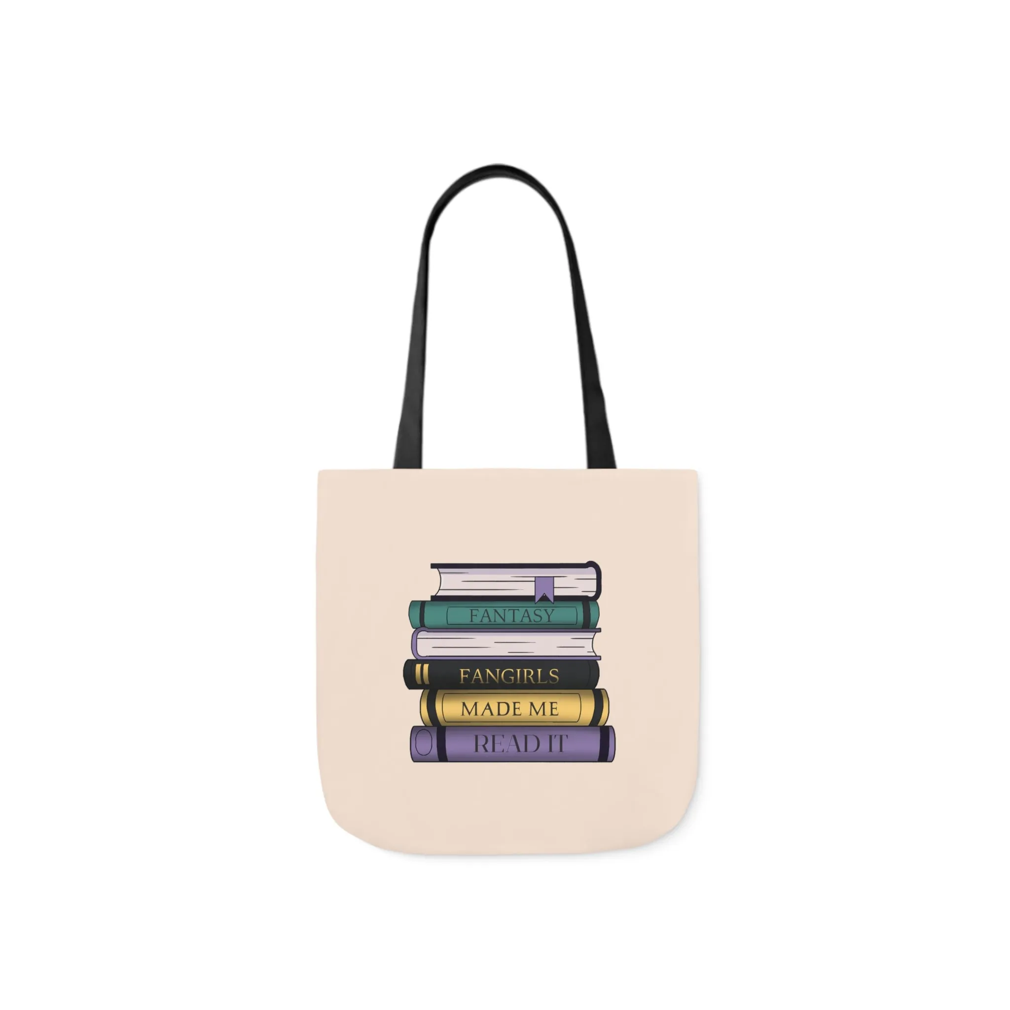 Fantasy Fangirls Made Me Read it Canvas Tote Bag